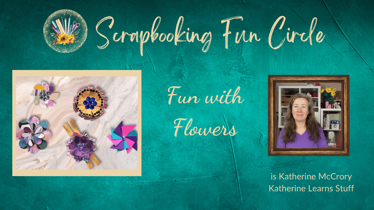Fun With Flowers with Katherine McCrory